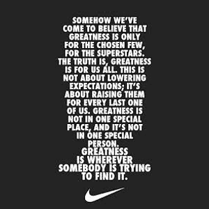 somehow we've come to believe nike quote