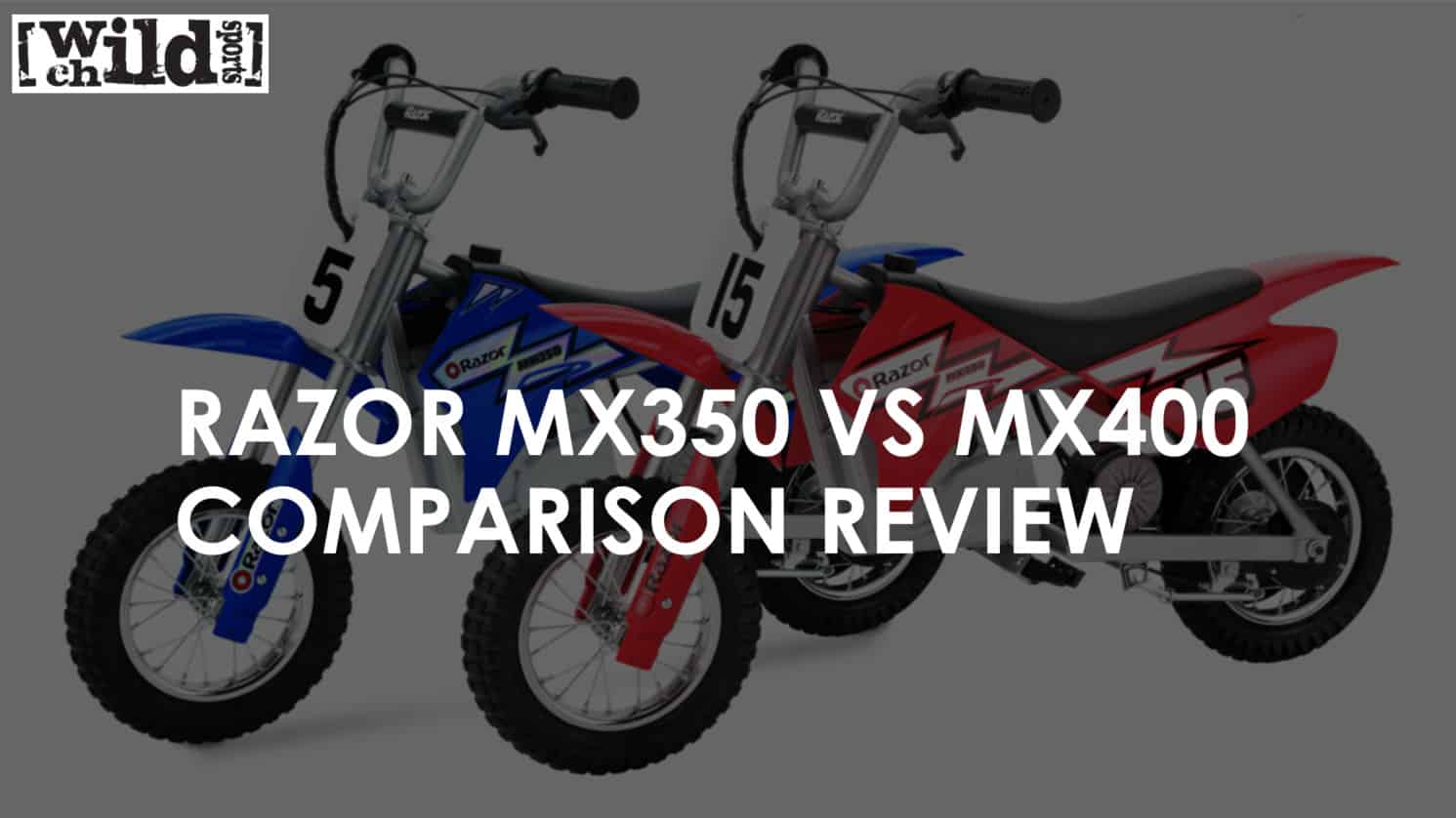 Razor MX350 VS MX400 Comparison Review - Wild Child Sports